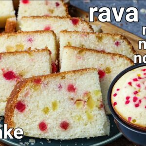 tutti frutti rava suji cake in kadai – tea time eggless & no oven cake | no egg semolina sooji cake