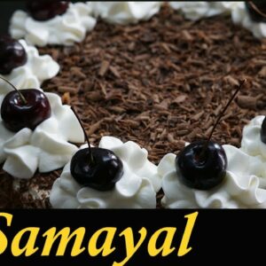 Black Forest Cake in Tamil | How to make Black Forest Cake at home | Cake Recipes in Tamil