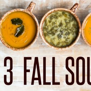 3 Healthy Soup Recipes For Fall – Vegetarian & Gluten Free