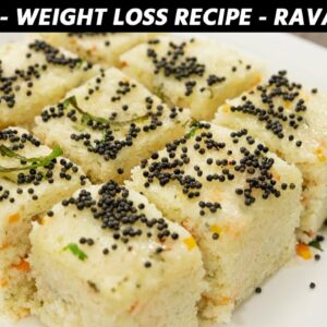 Veg Weight Loss Recipes – Healthy Rava Dhokla Slow Digesting Pre Workout – CookingShooking