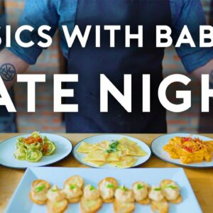 Date Night Dinner | Basics with Babish