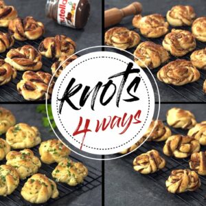 Knots 4 Ways with Nutella -Cinnamon – Garlic and Cheese – Apricot Jam and walnuts