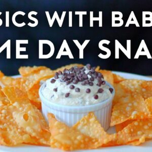 Game Day Snacks Part II | Basics with Babish