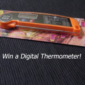 Digital Instant Read Thermometer Giveaway! THANK YOU ALL!