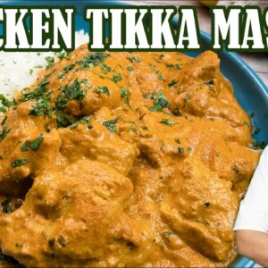 How to Make Chicken Tikka Masala Restaurant Style | Fast and Easy Recipe