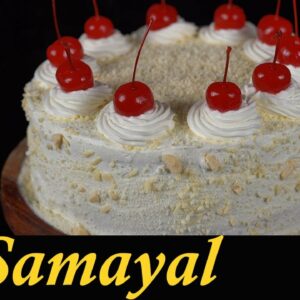 Eggless White Forest Cake Recipe in Tamil | How to make White Forest Cake at home in Tamil