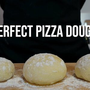 Pizza Dough Recipe | The Perfect Pizza | Part 1/3