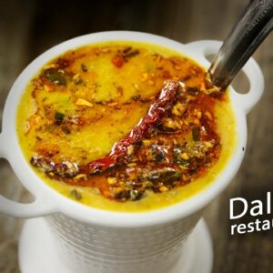 Restaurant Style Dal Tadka Recipe – Authentic Easy & Tasty Daal – CookingShooking