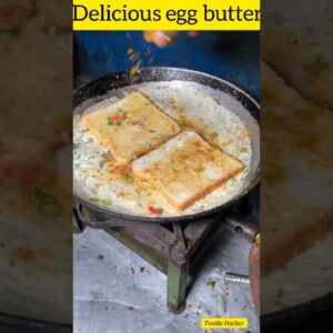 Delicious egg butter 🧈 Bread recipe 🤤😋🥪 indian street food#shorts #foodiehacker #streetfood