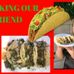 PRANKING FRIEND ON GETTING MEXICAN TACOS | MUST WATCH |