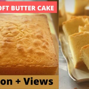 EASY & SOFT BUTTER CAKE RECIPE | THE BEST BUTTER CAKE RECIPE EVER