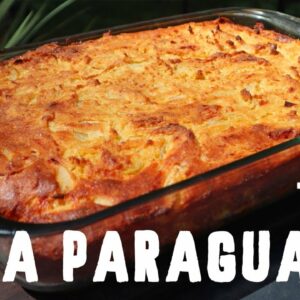 Sopa Paraguaya – La mejor receta que vas a encontrar – Comida tipica de Paraguay