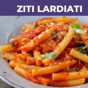 ZITI LARDIATI NAPOLETANI: Ricetta originale