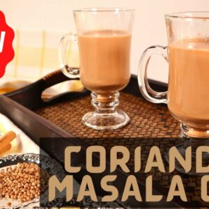 Coriander Masala Chai | Healthy Masala Chai | Coriander Tea |කොත්තමල්ලි මසාලා තේ