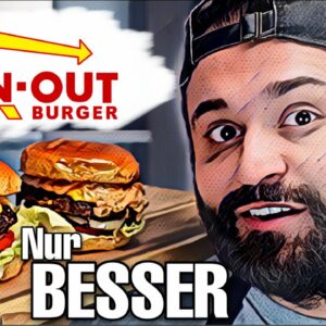 IN N OUT Burger Rezept | Leckerster Burger der Welt