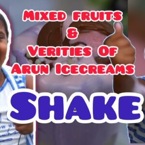 Mixed Fruites & Arun Icecream Shake | അരുൺഐസ്ക്രീമും പഴവർഗ്ഗങ്ങളും ചേർത്തൊരു കിടു ഷെയ്ക്ക്