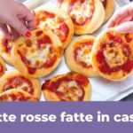 PIZZETTE ROSSE FATTE IN CASA: Ricetta facile e veloce