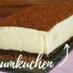 5 Zutaten Rezept: Schaumkuchen ohne Backen / No Bake Rezept