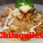 HOW TO MAKE EASY CHILAQUILES | MY WAY |