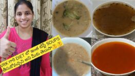 VRK diet recipes (SOUPS)part-6/ Mixed vegetables soup/Califlower soup/Tomato soup&Rasam/Brokali soup
