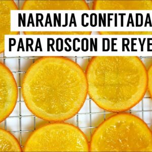 Naranja confitada para Roscón de Reyes #shorts #cortos