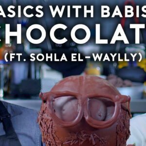 Chocolate (ft. Sohla El-Waylly) | Basics with Babish
