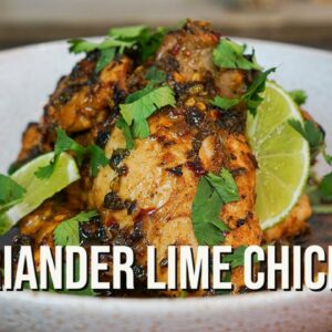 Coriander Lime Chicken | The Recipe YOU need to have!