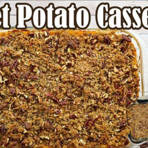 Sweet Potato Casserole Easy Recipe | Lounging with Lenny
