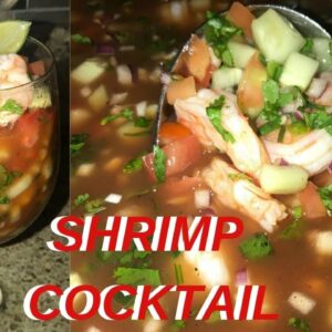 HOW TO MAKE SHRIMP COCKTAIL | COCTEL DE CAMARON |