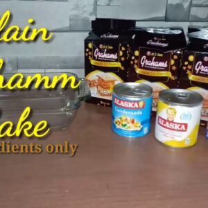 PLAIN GRAHAM CAKE | REFRIGERATED CAKE | BAKESERT KUSINA