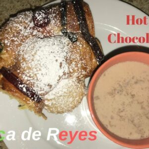 HOW TO MAKE HOT CHOCOLATE, TRYING ROSCA DE REYES !!