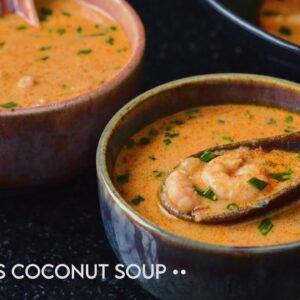 Prawn Coconut Soup | Thai Prawn Soup | Thai Coconut Soup | Prawns Recipes | Soup Recipes.