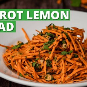 Carrot Lemon Salad Recipe | Healthy Carrot Salad | Salad Recipes | Cookd