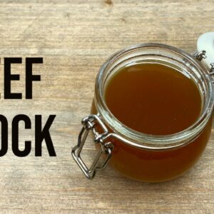 How To Make Beef Stock | The Guide To Perfect Stock