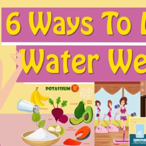 How To Lose Water Weight, How To Get Rid Of Water Weight