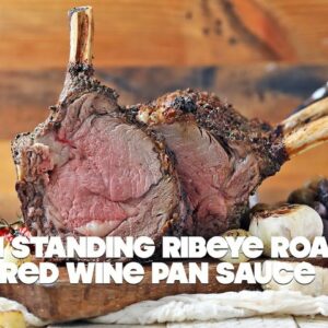 Bone In Standing Ribeye Roast Recipe with Red Wine Pan Sauce