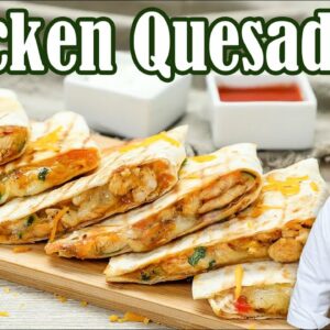 How to Make Easy Chicken Quesadilla Recipe