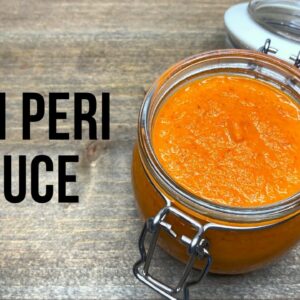 How To Make Peri Peri Sauce