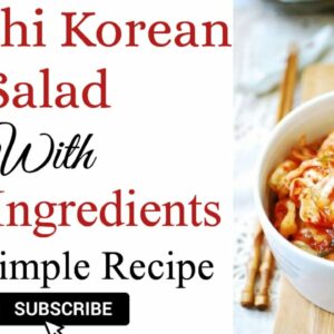 Kimchi Korean Salad बनाऐ आसान Ingredients से 😋😋😋 | Kimchi Cabbage Recipe #koreanstreetfood #food