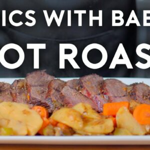 Pot Roast | Basics with Babish