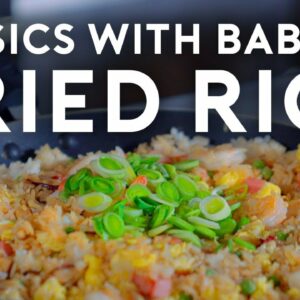 Fried Rice | Basics with Babish