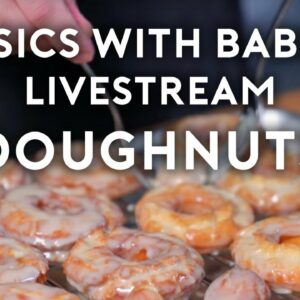 Doughnuts | Basics With Babish Live