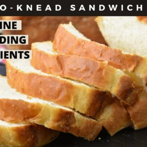 No-Knead Sandwich Bread – Just 6 ingredients in less than 2 hours!