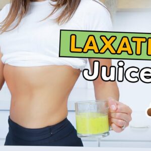 NATURAL LAXATIVE JUICES to Relieve Constipation and Reduce Bloating💩