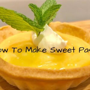 How To Make Pastry | Sweet Pastry
