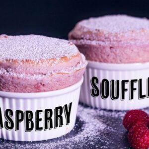 Raspberry Soufflé – Best Raspberry Soufflé Recipe