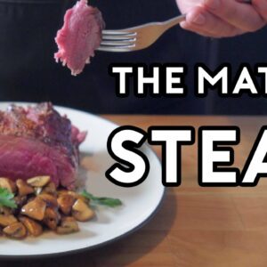 Binging with Babish: Chateaubriand Steak from The Matrix