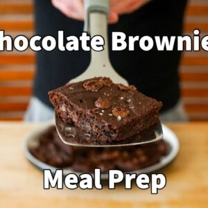 Meal Prep Brownies | Better Than “Normal” Brownies