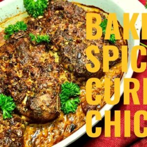 Baked Spicy Curry Chicken- Hot & Spicy