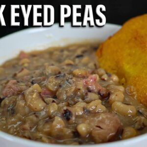 Easy Black Eyed Peas Recipe | Soul Food